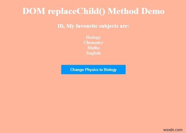 HTML DOM replaceChild（）メソッド 