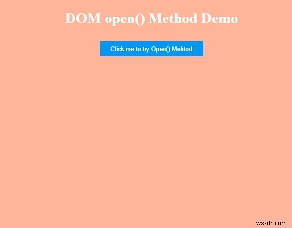 HTML DOM open（）メソッド 
