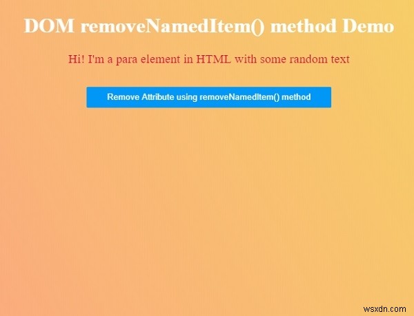 HTML DOM removeNamedItem（）メソッド 