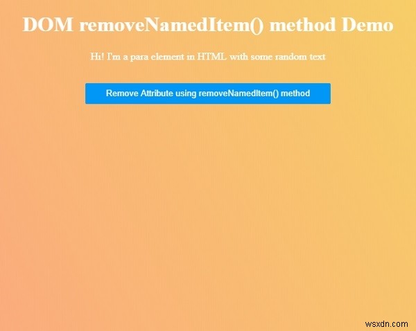 HTML DOM removeNamedItem（）メソッド 