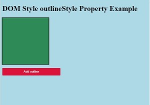 HTMLDOMスタイルoutlineStyleプロパティ 