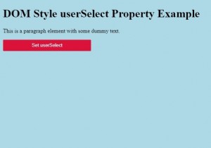 HTMLDOMスタイルのuserSelectプロパティ 