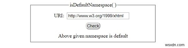 HTML DOM isDefaultNamespace（）メソッド 