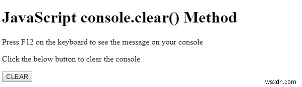 HTML DOM console.clear（）メソッド 