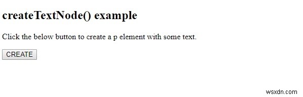 HTML DOM createTextNode（）メソッド 