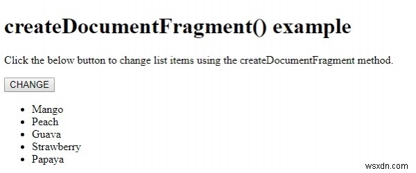 HTML DOM createDocumentFragment（）メソッド 