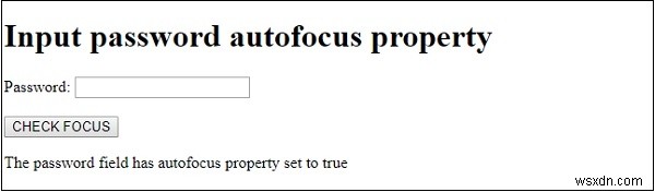 HTMLDOM入力パスワードautofocusプロパティ 