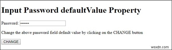 HTMLDOM入力パスワードdefaultValueプロパティ 