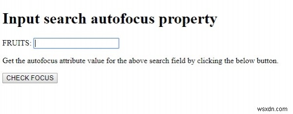 HTMLDOM入力検索オートフォーカスプロパティ 