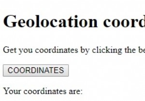 HTMLDOMジオロケーション座標プロパティ 