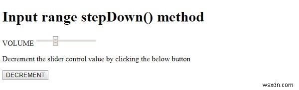 HTML DOM入力範囲stepDown（）メソッド 