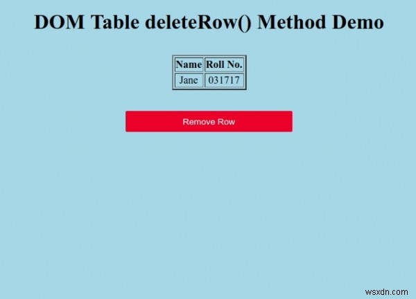 HTML DOMテーブルdeleteRow（）メソッド 