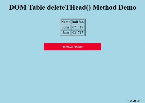 HTML DOMテーブルdeleteTHead（）メソッド 
