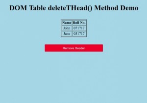 HTML DOMテーブルdeleteTHead（）メソッド 