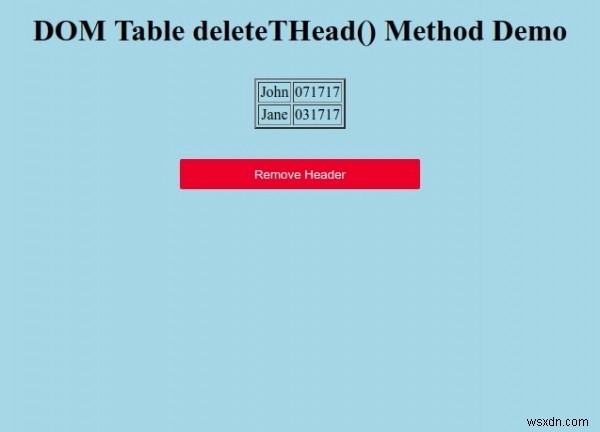 HTML DOMテーブルdeleteTHead（）メソッド 