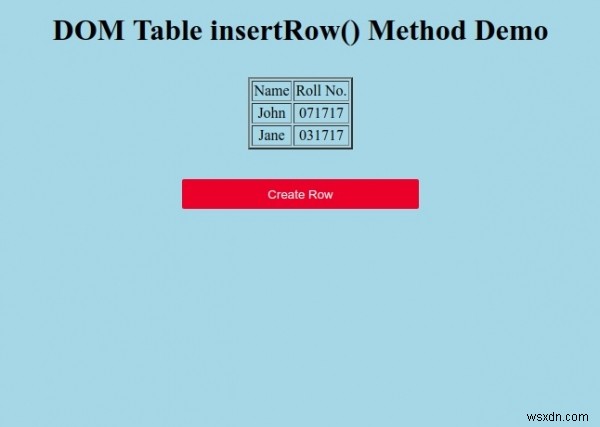 HTML DOMテーブルinsertRow（）メソッド 