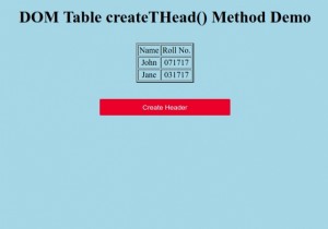 HTML DOMテーブルcreateTHead（）メソッド 