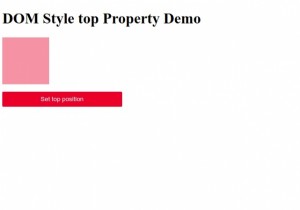 HTMLDOMスタイルのトッププロパティ 