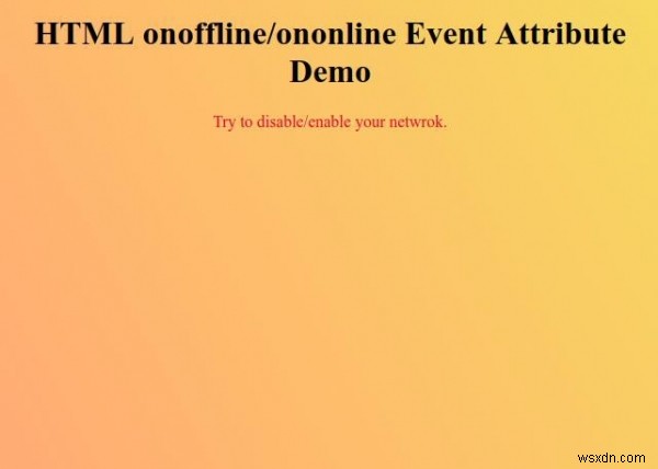 HTMLオンラインオフラインイベント属性 