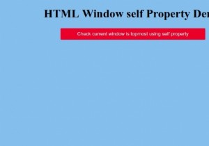 HTMLウィンドウの自己プロパティ 