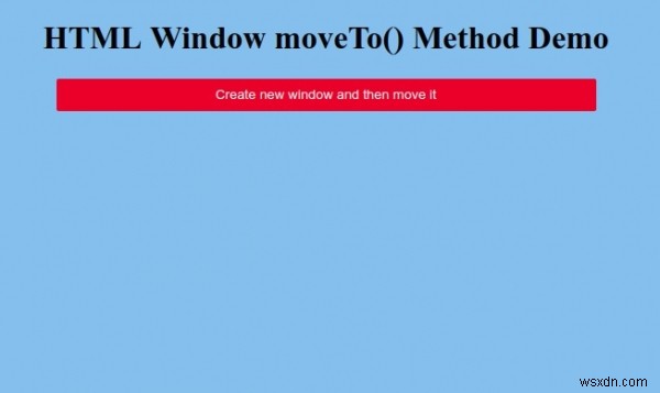 HTMLウィンドウmoveTo（）メソッド 