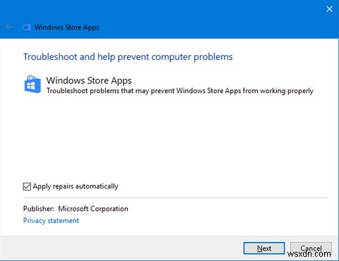Windows10でWindowsストアとそのアプリを修正する方法 