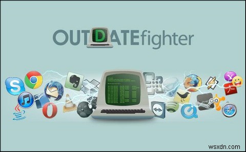 OUTDATEfighter：この素晴らしいツールでコンピューターを最新の状態に保ち、ブロートウェアを使わない[Windows] 