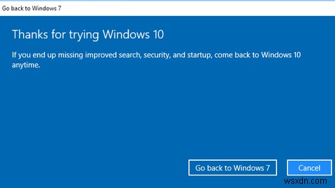 Windows 10に安全にアップグレードし、Windows7または8.1に再度ダウングレードする方法 