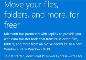 新しいWindowsPCにファイルを転送する最も簡単な無料の方法 