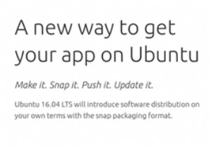 Ubuntu16.04sの新しいパッケージフォーマットがソフトウェアのインストールを簡単にする方法 