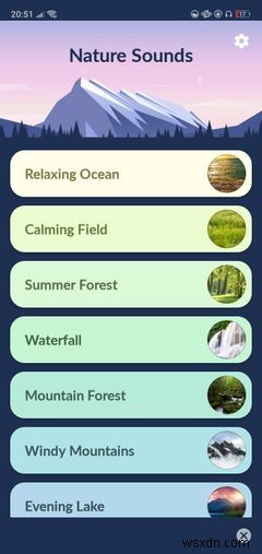 あなたがリラックスするのを助けるためのAndroid用の5つの平和な自然の音のアプリ 