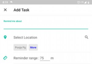 あなたの場所を最大限に活用する7つの気の利いたAndroidアプリ 
