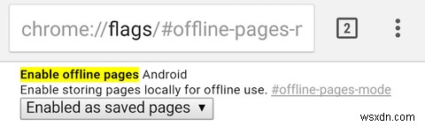 試す必要のあるAndroid向けの5つの隠しChromeの調整 