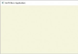 JavaFX Basicアプリケーションを作成するにはどうすればよいですか？ 