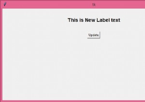 Label.configure（）を使用してTkinterラベルテキストを動的に変更する 