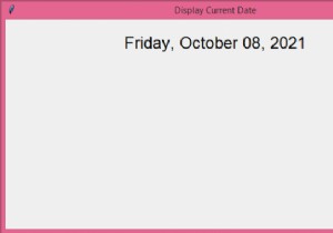 Tkinter-tkinterウィンドウに表示する現在の日付を取得するにはどうすればよいですか？ 