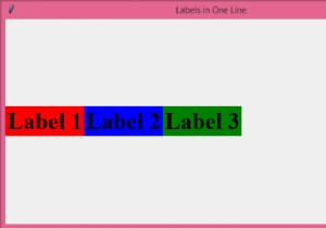 Python Tkinterで複数のラベルを1行に表示する方法
