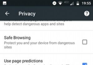 今すぐ見直したい！Android版Chromeの重要なプライバシー設定7選