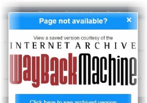 ChromeのWayback Machine拡張機能で消えたWebページを復元する方法