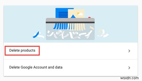 GoogleまたはGmailアカウントを永久に安全に削除する方法 