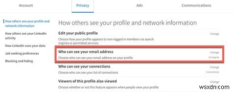 あなたのメールアドレスを見ることができる人を制限することにより、LinkedInのプライバシーを強化します 