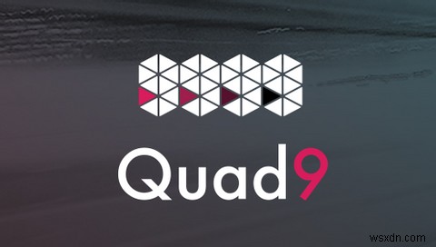 Quad9 DNSとは何ですか？OpenDNSよりも優れていますか？ 