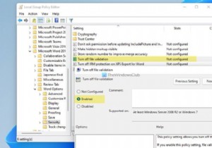 Word、Excel、PowerPointでファイル検証をオンまたはオフにする方法 