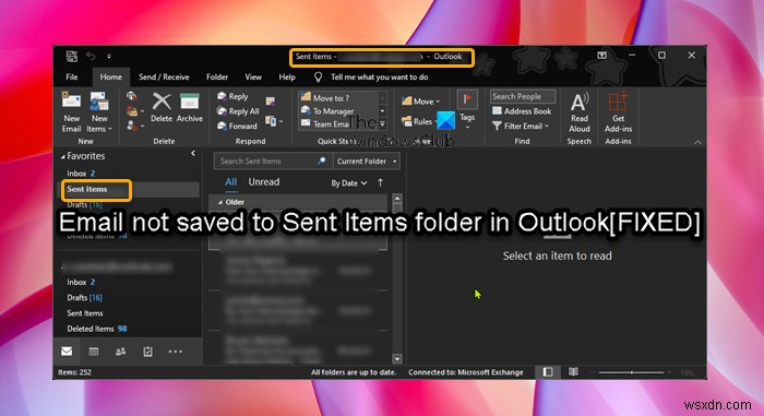Outlookの送信済みアイテムフォルダに保存されていない電子メール 