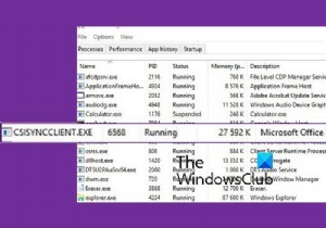 Windows 11/10のCSISYNCCLIENT.EXEプロセスとは何ですか？ 