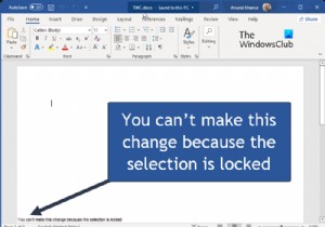 選択がロックされているため、この変更を行うことはできません–Wordエラー 