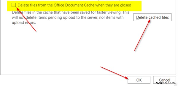 Officeドキュメントキャッシュの設定はどこにあり、キャッシュをクリアする方法 