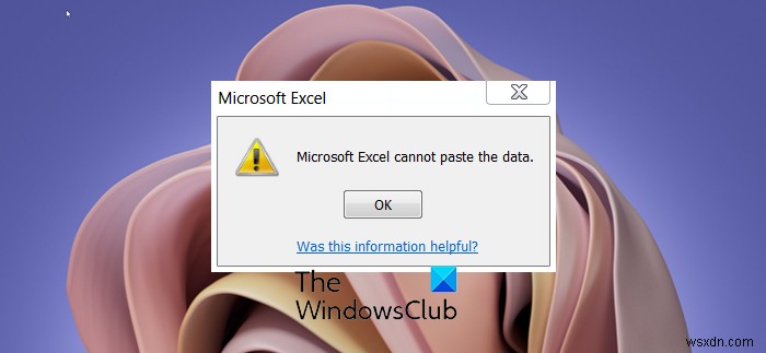 MicrosoftExcelを修正する方法はデータエラーを貼り付けることができません 