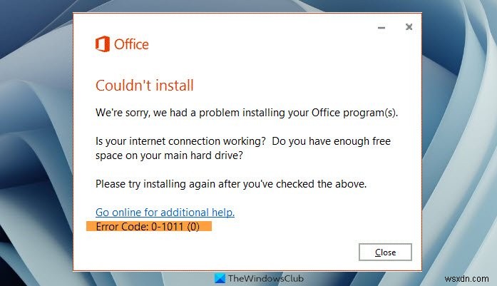 Officeのインストール時のエラー0-1011、3088-1015、30183-1011、または0-1005 