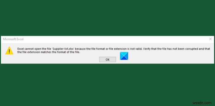 ファイル形式または拡張子が無効なため、Excelでファイルを開くことができません 